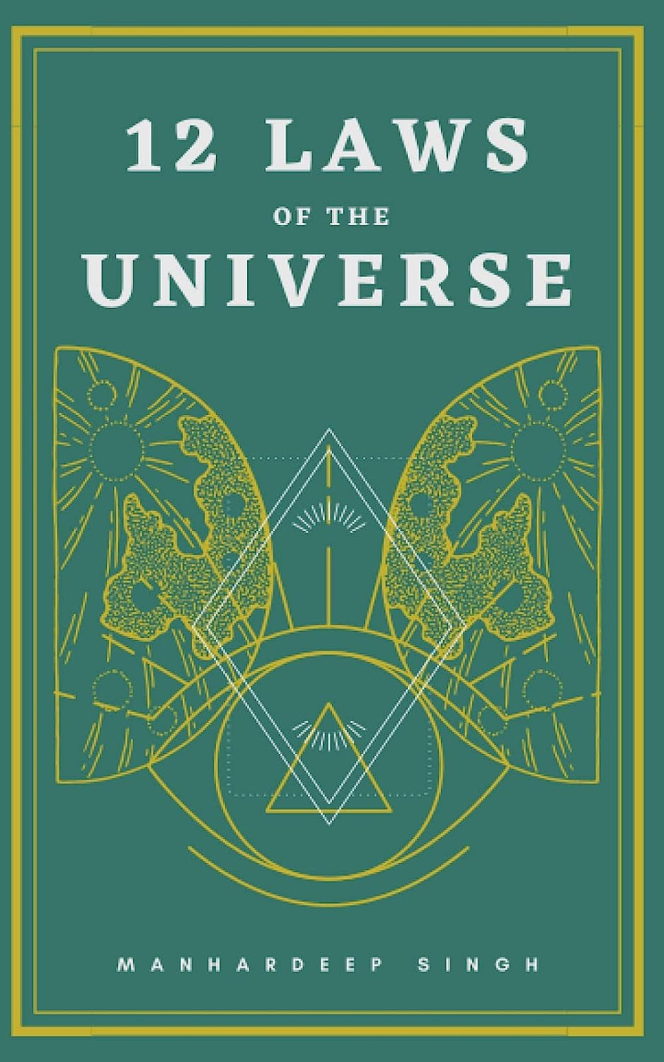 12 Laws of the Universe