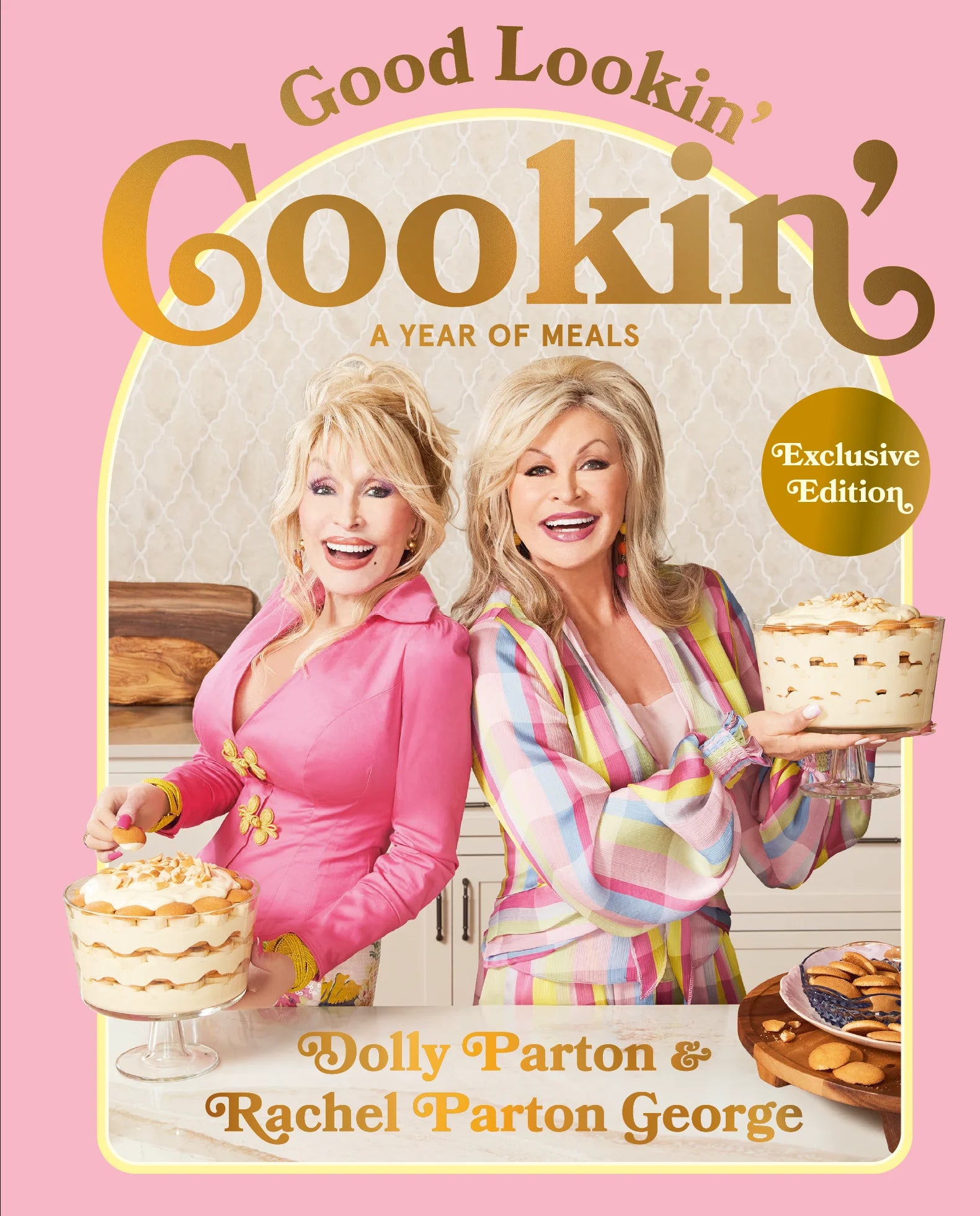 Good Lookin' Cookin': a Year of Meals - a Lifetime of Family, Friends, and Food (Walmart Exclusive) (Hardcover)