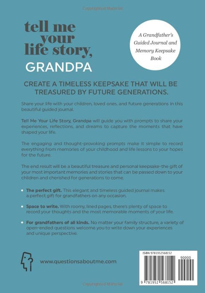 Tell Me Your Life Story, Grandpa: a Grandfather’S Guided Journal and Memory Keepsake Book (Tell Me Your Life Story® Series Books)